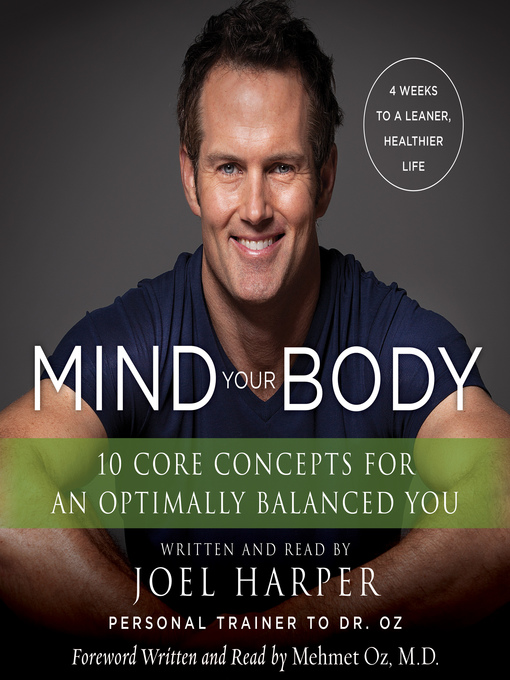 Title details for Mind Your Body by Joel Harper - Wait list
